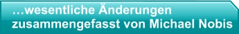 …wesentliche Änderungenzusammengefasst von Michael Nobis